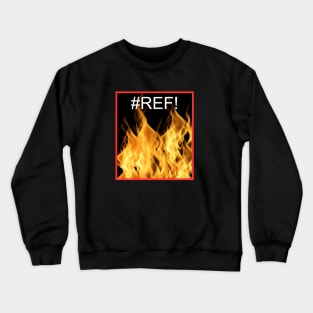 Excel REF! Error - Accounting & Finance Crewneck Sweatshirt